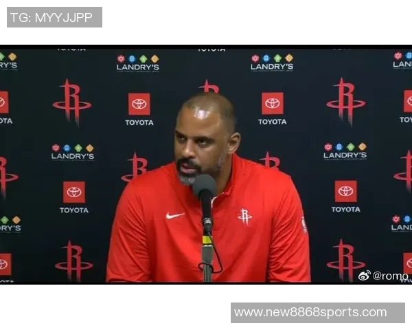 乌度卡确认亚当斯缺席对阵爵士伊森出战待定其他队员状态良好